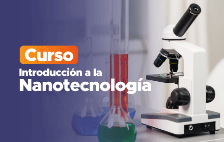 Curso Introducción a la Nanotecnología