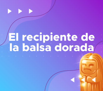 el recipiente de la balsa dorada